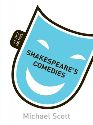 cover image of Shakespeare's Comedies: All That Matters